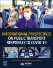 Image for International perspectives on public transport responses to COVID-19
