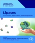 Image for Lipases : Foundations, Applications, and Perspectives