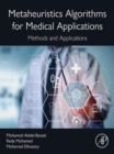 Image for Metaheuristics algorithms for medical applications: methods and applications