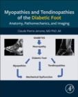 Image for Myopathies and Tendinopathies of the Diabetic Foot