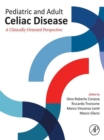 Image for Pediatric and Adult Celiac Disease: A Clinically Oriented Perspective