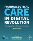 Image for Pharmaceutical Care in Digital Revolution: Blending Digital With Human Innovation
