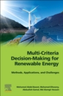 Image for Multi-criteria decision-making for renewable energy  : methods, applications, and challenges