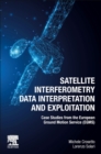 Image for Satellite Interferometry Data Interpretation and Exploitation