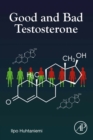 Image for Good and Bad Testosterone