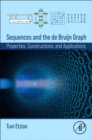 Image for Sequences and the de Bruijn graph  : properties, constructions, and applications