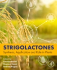 Image for Strigolactones  : synthesis, application and role in plants