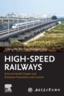 Image for High-speed railways  : environmental impact and pollution prevention and control