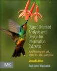 Image for Object-oriented analysis and design for information systems  : modeling with BPMN, OCL, IFML, and Python