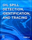Image for Oil Spill Detection, Identification, and Tracing