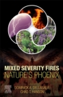Image for Mixed Severity Fires
