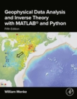 Image for Geophysical Data Analysis and Inverse Theory With MATLAB and Python