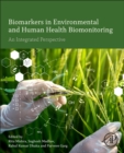 Image for Biomarkers in environmental and human health biomonitoring  : an integrated perspective