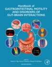 Image for Handbook of Gastrointestinal Motility and Disorders of Gut-Brain Interactions