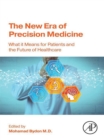 Image for The New Era of Precision Medicine: What It Means for Patients and the Future of Healthcare