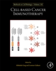 Image for Cell-based cancer immunotherapyVolume 183 : Volume 183