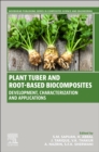 Image for Plant Tuber and Root-Based Biocomposites
