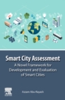 Image for Smart City Assessment : A Novel Framework for Development and Evaluation of Smart Cities