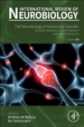 Image for The neurobiology of alcohol use disorder  : neuronal mechanisms, current treatments and novel developments : Volume 175