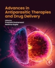 Image for Advances in Antiparasitic Therapies and Drug Delivery