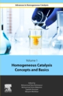 Image for Homogeneous Catalysis Concepts and Basics