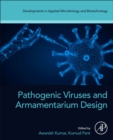 Image for Pathogenic viruses and armamentarium design