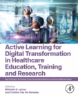 Image for Active Learning for Digital Transformation in Healthcare Education, Training and Research