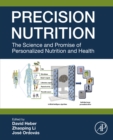 Image for Precision Nutrition: The Science and Promise of Personalized Nutrition and Health