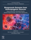 Image for Bioaerosols emission from anthropogenic sources  : influencing factors, microbial diversity, epidemiological threats, and control approaches