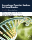 Image for Clinical Cancer Genomic Medicine : Translational and Applied