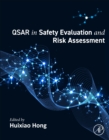 Image for QSAR in safety evaluation and risk assessment