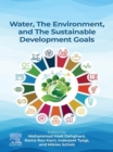 Image for Water, the Environment and the Sustainable Development Goals