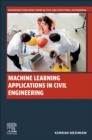 Image for Machine learning applications in civil engineering