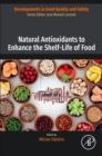 Image for Natural Antioxidants to Enhance the Shelf-Life of Food