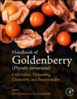 Image for Handbook of goldenberry (physalis peruviana)  : cultivation, processing, chemistry, and functionality