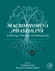 Image for Macrophomina Phaseolina: Ecobiology, Pathology and Management