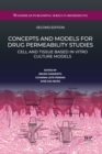 Image for Concepts and Models for Drug Permeability Studies: Cell and Tissue Based in Vitro Culture Models