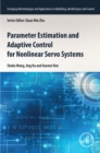 Image for Parameter estimation and adaptive control for nonlinear servo systems