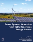 Image for Power Systems Operation With 100% Renewable Energy Sources