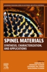 Image for Spinel Materials : Synthesis, Characterization, and Applications