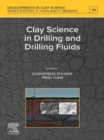 Image for Clay science in drilling and drilling fluids