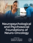 Image for Neuropsychological and Psychosocial Foundations of Neuro-Oncology