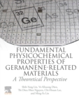 Image for Fundamental Physicochemical Properties of Germanene-Related Materials