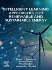 Image for Intelligent Learning Approaches for Renewable and Sustainable Energy