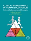 Image for Clinical biomechanics in human locomotion  : gait and pathomechanical principles