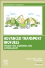 Image for Advanced Transport Biofuels : Production, Economics, and Sustainability