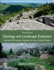 Image for Geology and Landscape Evolution: General Principles Applied to the United States