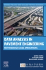 Image for Data analysis in pavement engineering: methodologies and applications