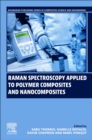 Image for Raman Spectroscopy Applied to Polymer Composites and Nanocomposites