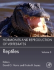 Image for Hormones and Reproduction of Vertebrates, Volume 3 : Reptiles